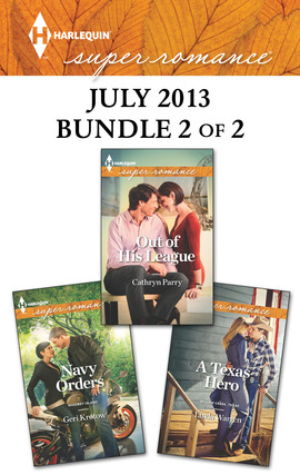 Title details for Harlequin Superromance July 2013 - Bundle 2 of 2: A Texas Hero\Out of His League\Navy Orders by Linda Warren - Available